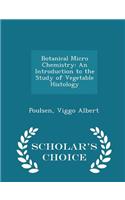 Botanical Micro Chemistry