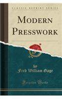 Modern Presswork (Classic Reprint)