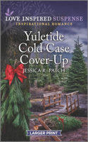 Yuletide Cold Case Cover-Up: (3 Cold Case Investigators)