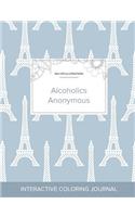 Adult Coloring Journal: Alcoholics Anonymous (Sea Life Illustrations, Eiffel Tower)