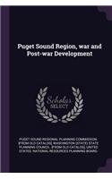 Puget Sound Region, War and Post-War Development