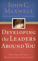 Developing The Leaders Around You