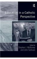 Education in a Catholic Perspective