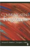 Communicating Forgiveness