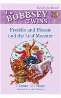 Freddie and Flossie and the Leaf Monster