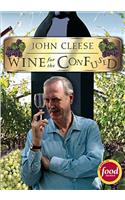 John Cleeses Wine for the Confused