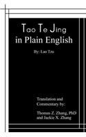 Tao Te Jing in Plain English