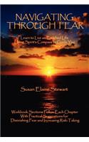 Navigating Through Fear