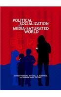 Political Socialization in a Media-Saturated World