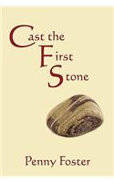 Cast the First Stone