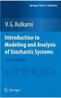 Introduction to Modeling and Analysis of Stochastic Systems