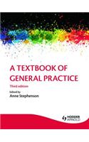 Textbook of General Practice 3e