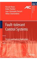 Fault-Tolerant Control Systems