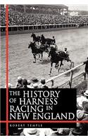 The History of Harness Racing in New England