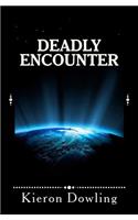 Deadly Encounter