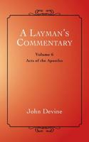 Layman's Commentary