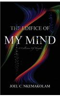 The Edifice of My Mind: A Collection of Thoughts