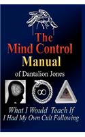 Mind Control Manual of Dantalion Jones