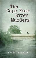 The Cape Fear River Murders: (English)