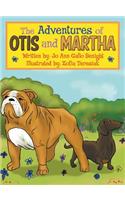 The Adventures of Otis and Martha