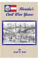 Florida's Civil War Years