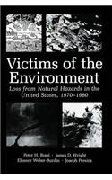 Victims of the Environment