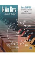 In All Keys -- Sharp Keys, Bk 1: Intermediate to Late Intermediate Piano Solos in All Major and Minor Sharp Keys