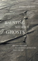 Haunting Without Ghosts