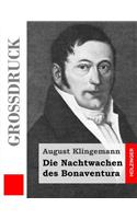 Die Nachtwachen des Bonaventura (Großdruck)