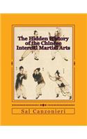 The Hidden History of the Chinese Internal Martial Arts