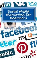 Social Media Marketing for beginners