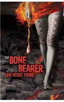 The Bone Bearer (Book Three in the Telesa Trilogy)
