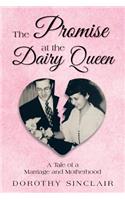 Promise at the Dairy Queen