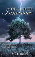 Clouded Innocence: (Clouded)