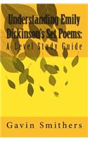 Understanding Emily Dickinson's Set Poems