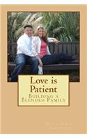 Love Is Patient