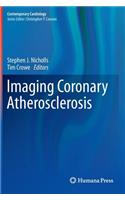 Imaging Coronary Atherosclerosis