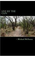 Live by the Gun: (English)