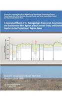 A Conceptual Model of the Hydrogeologic Framework, Geochemistry, and Groundwater-Flow System of the Edwards- Trinity and Related Aquifers in the Pecos County Region, Texas