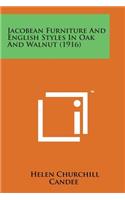 Jacobean Furniture and English Styles in Oak and Walnut (1916)