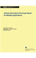 Vehicle Information Exchange Needs for Mobility Applications