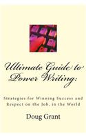 Ultimate Guide to Power Writing