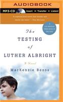 Testing of Luther Albright