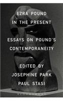 Ezra Pound in the Present