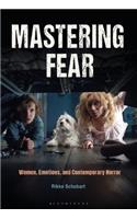 Mastering Fear