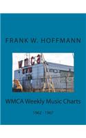 WMCA Weekly Music Charts: 1962 - 1967