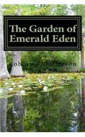 The Garden of Emerald Eden