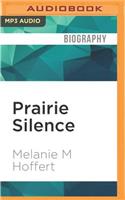 Prairie Silence