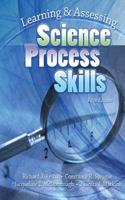 LEARNING AND ASSESSING SCIENCE PROCESS S