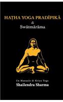 Hatha Yoga Pradipika (Italian Edition)